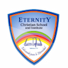 Eternity Christian School and Institute
