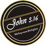 John 3:16 Malaysian Delights