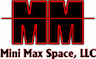 Mini Max Space LLC