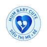 Mum Baby Shop - MUM BABY CUTE TỪ DŨ