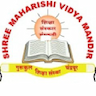 Shree Maharishi Vidya Mandir