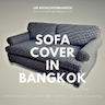 Sofa Cover in Bangkok