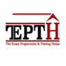 The Exam Preparation and Testing House (TEPTH)