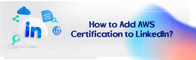 How to Add AWS Certification to LinkedIn?