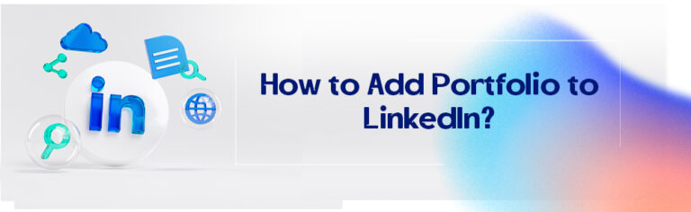 How to Add Portfolio to LinkedIn?