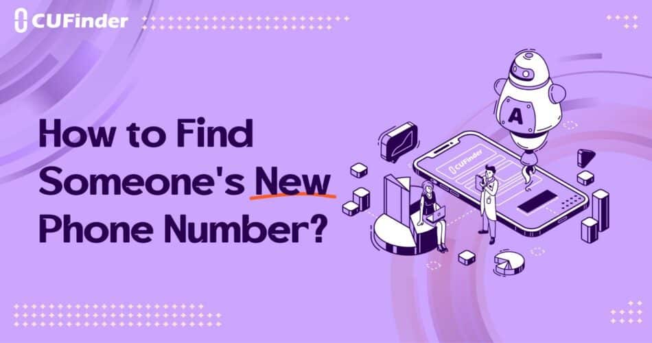How to Find Someone's New Phone Number