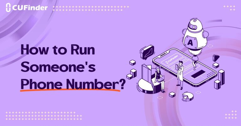 How to Run Someone’s Phone Number?