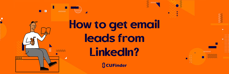 How to get email leads from LinkedIn?