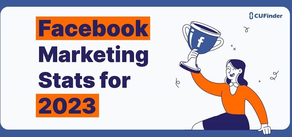 Facebook Marketing Stats for 2023