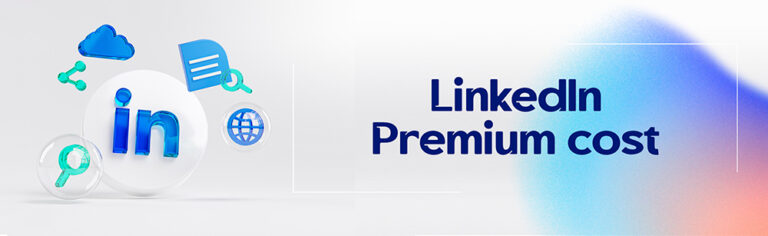 LinkedIn Premium cost