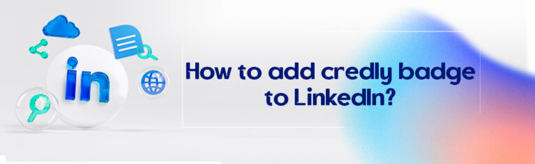 How to add credly badge to LinkedIn?