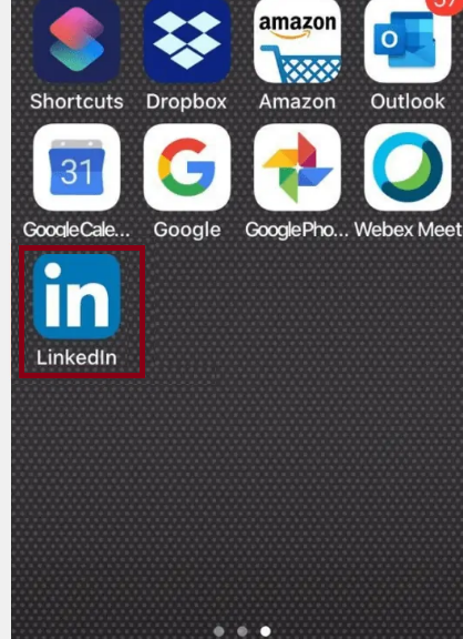 Open the LinkedIn app on your mobile device