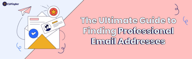 The Ultimate Guide to Finding Professional Email Addresses