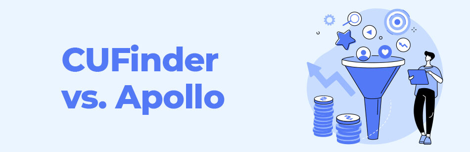 CUFinder vs. Apollo: A Lead Generation In-Depth Comparison