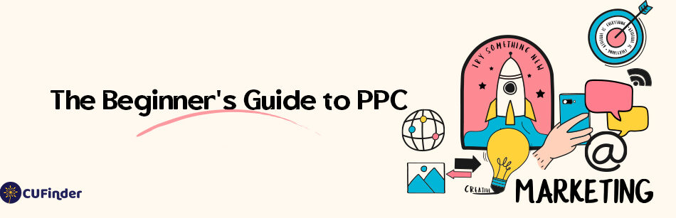 The Beginner's Guide to PPC: How Does PPC Work?