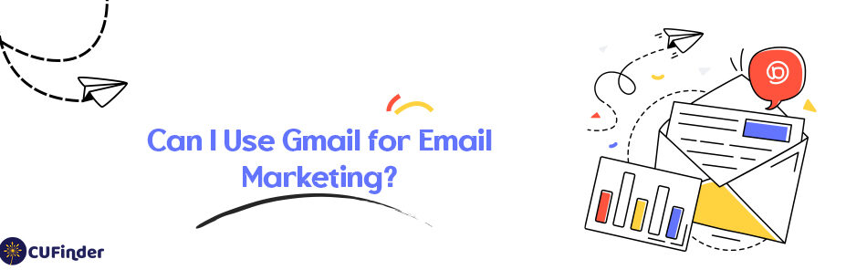 Can I Use Gmail for Email Marketing?