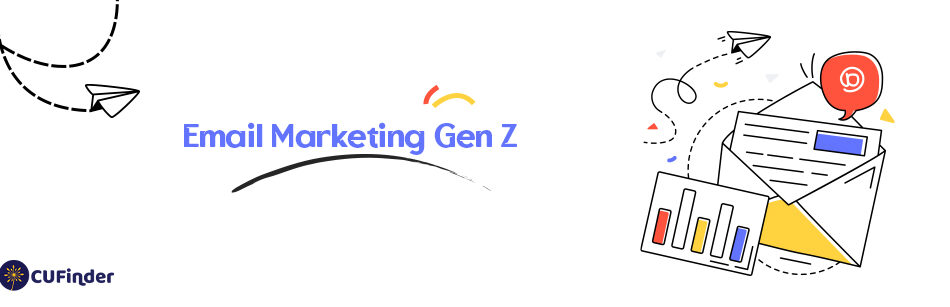 Email Marketing Gen Z