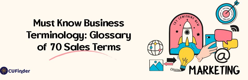 Must Know Business Terminology: Glossary of 70 Sales Terms