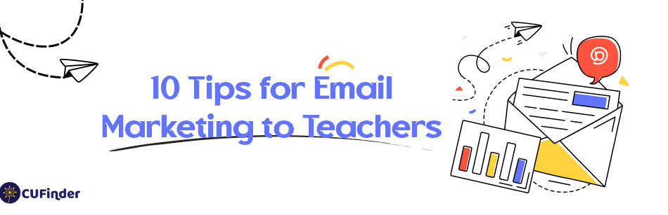 10 Tips for Email Marketing to Teachers
