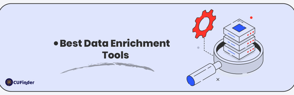 The Best Data Enrichment Tools