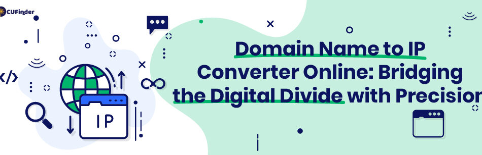 Domain Name to IP Converter Online: Bridging the Digital Divide with Precision
