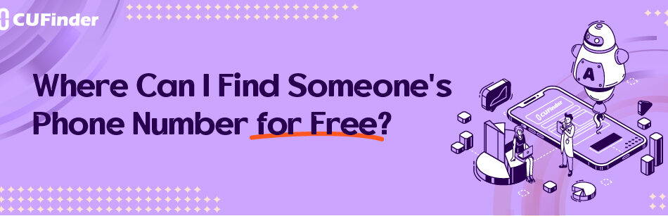 Where Can I Find Someone's Phone Number for Free?