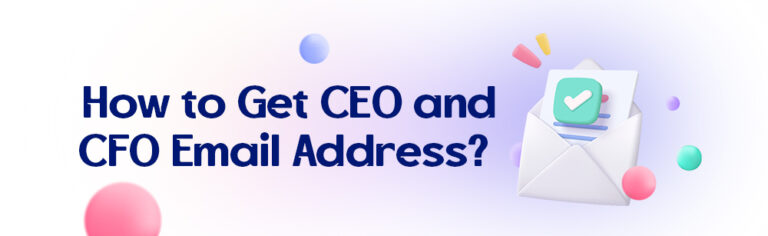 How to Get CEO and CFO Email Address?