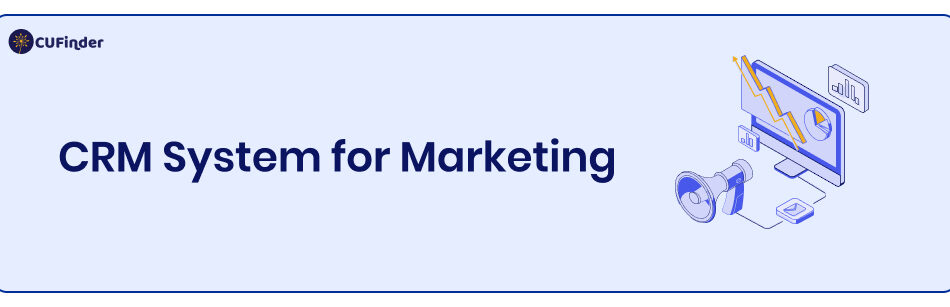 CRM System for Marketing