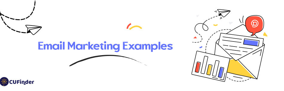Email Marketing Examples