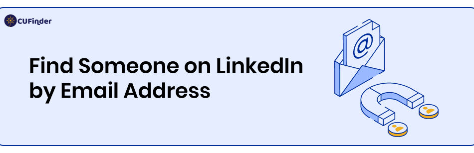 Find Someone on LinkedIn by Email Address